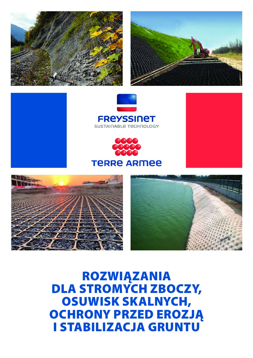 Terre Armee – ochrona przed erozją,stabilizacja gruntu,zabezpieczanie osuwisk skalnych.